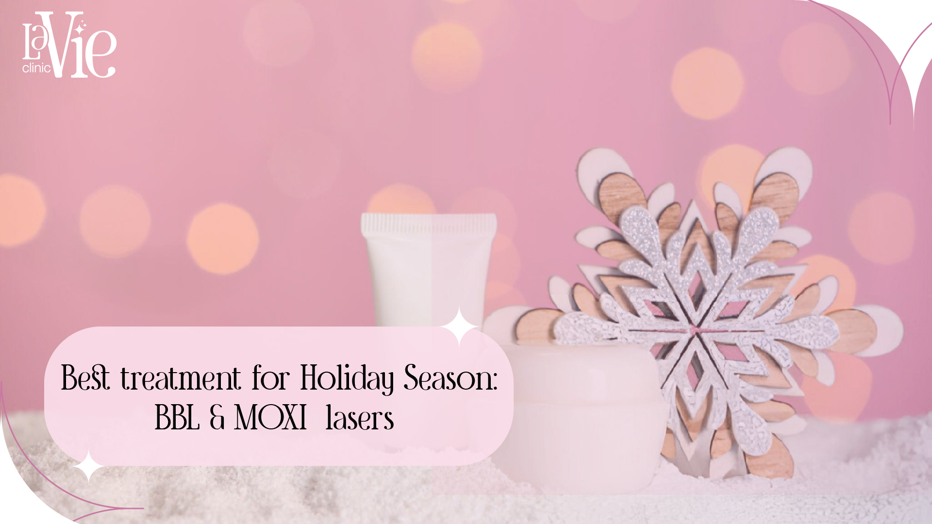 Best Treatment for Holiday Season | BBL & MOXI Rochester Hills